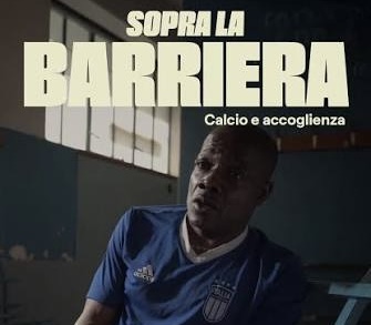 “Sopra la barriera: calcio e accoglienza”, il sostegno attraverso lo sport