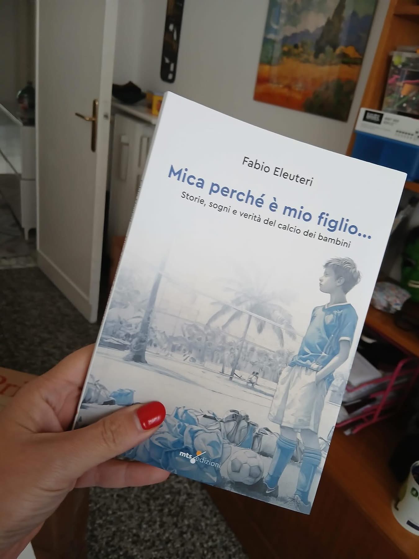 “Mica perchè è mio figlio”: Fabio Eleuteri ed il libro guida per i genitori dei giovani calciatori